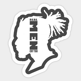 Real Men Cry Too Sticker